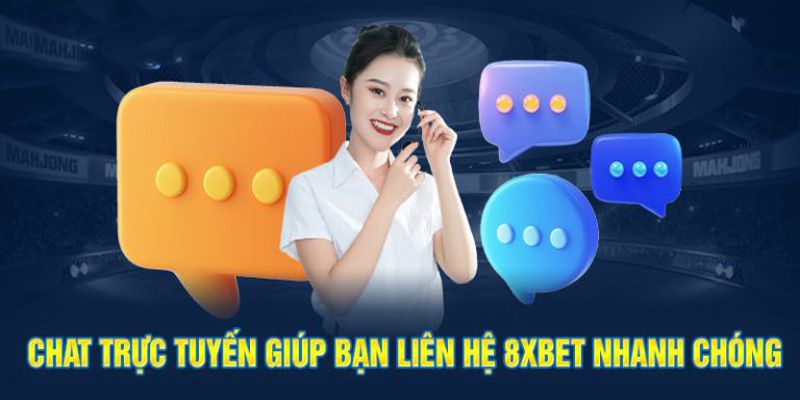 Liên hệ 8XBET qua kênh live chat ngay tại web cược