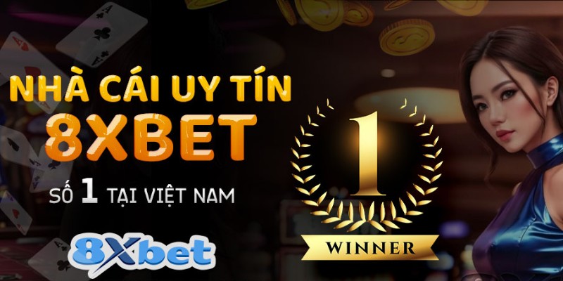 Mục tiêu lớn được đề ra và nỗ lực về chúng tôi 8XBET